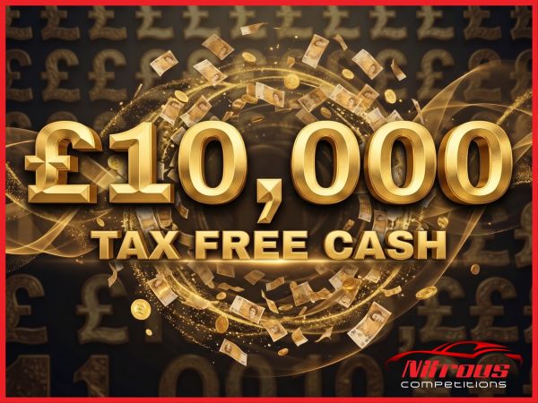 WIN £10,000 TAX FREE CASH [Draw April 30th]