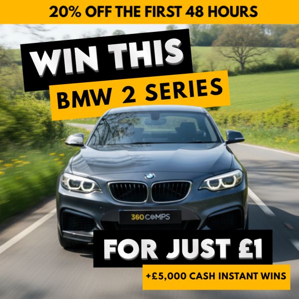 Win a BMW 218i M Sport worth £10,000 + £5,000 of Cash Instant Wins