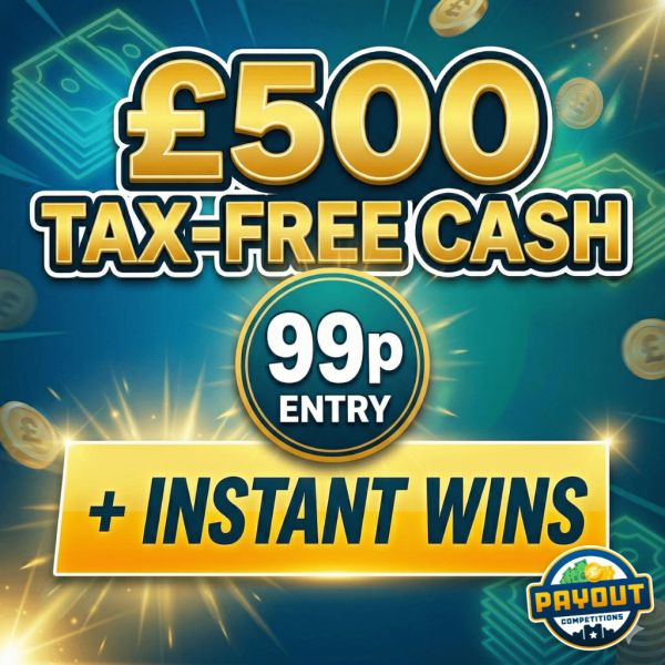 £500 Tax-Free Cash + Instant Wins