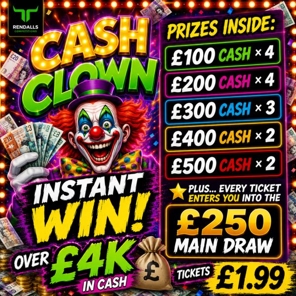 🤡💰 CASH CLOWN INSTANT WIN – OVER £4,000 IN CASH TO BE WON! 💰🤡