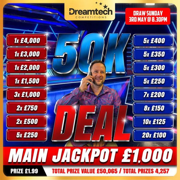 £50k Deal Cash & Tech l £1,000 Jackpot