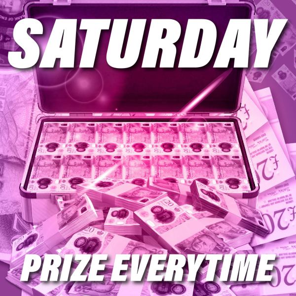 Win A Prize Every Time *Daily Edition Saturday*