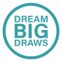 Dream Big Draws